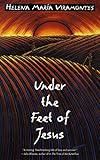 Under the Feet of Jesus