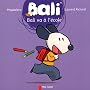 Bali, Tome 13 : Bali va � l'�cole