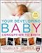 Your Developing Baby, Conception to Birth (Harvard Medical School Guides)
