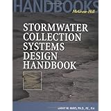 Stormwater Collection Systems Design Handbook