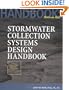 Stormwater Collection Systems Design Handbook