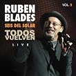 Todos Vuelven Live Volume 2