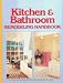 Kitchen and Bathroom Remodeling Handbook
