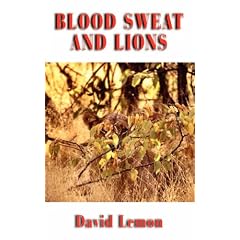 Blood Sweat and Lions