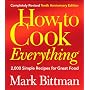 How to Cook Everything: 2,000 Simple Recipes for G&hellip by Mark Bittman