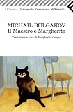 Il Maestro e Margherita (Universale economica. I classici)