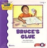 Reading Rod's Readers; Bruce's Glue (Mastery Set Long Vowel u) 6 pak, Same Title