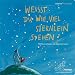 Wei�t du, wie viel Sternlein stehen?