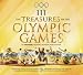 Books : The Treasures of the Olympic Games: An Official Olympic Museum Publication