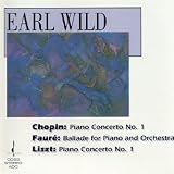 Earl Wild Plays Chopin, Fauré and Liszt