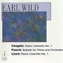 Chopin: Piano Concerto No. 1; Faur�: Ballade; Liszt: Piano Concerto No. 1