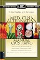 Medicina Alternativa: Manual Cristiano   Spanish (Spanish Edition)
