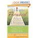 Moving Forward After Divorce: Practical Steps to * Healing Your Hurts * Finding Fresh Perspective * Managing Your New Life