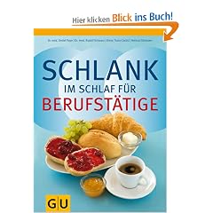 Schlank im Schlaf f�r Berufst�tige
