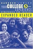 Your College Experience: Strategies for Success, Expanded Reader (The Freshman Year Experience Series)