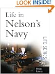 Life in Nelson's Navy (Sutton Life Se...