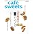 cafe-sweets (カフェ-スイーツ) vol.131 (柴田書店MOOK)