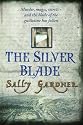 The Silver Blade: Bk. 2