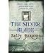 The Silver Blade: Bk. 2