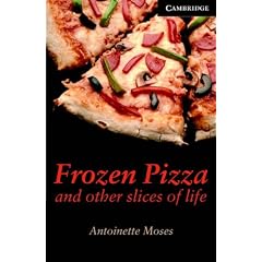 Frozen Pizza and Other Slices of Life Level 6 Advanced Book with Audio CDs (3) Pack (Cambridge English Readers)