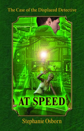 The Case of the Displaced Detective: At Speed