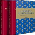 Sebastien Mamerot: Les Passages Doutremer: A Chronicle of the Crusades