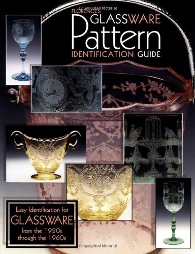 florences glassware pattern identification guide