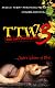 TTW 3 (Thicker Than Water 3)