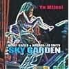 Sky Garden: Yo Miles [SACD]