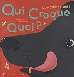 Qui croque quoi ?