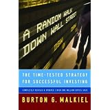 A Random Walk Down Wall Street: The Time-Tested Strategy for Successful Investing, Completely Revised and Updated