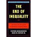 The End of Inequality: One Person, One Vote and the Transformation of American Politics (Issues in American Democracy)