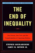 The End of Inequality: One Person, One Vote, and the Transformation of American Politics (Issues in American Democracy)