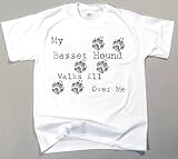 My Basset Hound Walks All Over Me T-Shirt