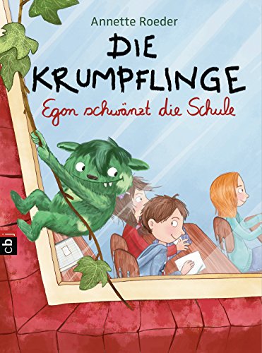 Die Krumpflinge - Egon schwänzt die Schule (Die Krumpflinge-Reihe 3) (German Edition)