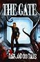 The Gate: 13 Dark & Odd Tales