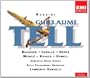 Rossini: Guillaume Tell