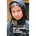 Moi Nojoud, 10 ans, divorc�e