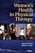 Women's Health in Physical Therapy (Point (Lippincott Williams & Wilkins))