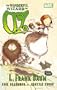 Oz: The Wonderful Wizard of Oz
