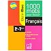 Fran�ais 2e-Tle : 1000 mots pour r�ussir