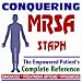 Click to Enlarge Image 51mIyTM23FL. SL75 2009 Conquering MRSA (Methicillin Resistant Staphylococcus Aureus) and Staph (Staphylococcal) Infections The Empowered Patients Complete Reference Diagnosis, Treatment Options (Two CD ROM Set)