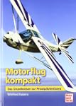 Motorflug kompakt: Das Grundwissen zu...
