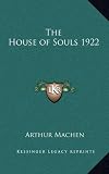 The House of Souls