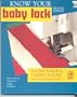 Know Your Baby Lock (Creative Machine Arts Series)