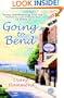 Going to Bend: A Novel
