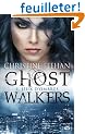 Ghostwalkers, tome 1 : jeux d'ombres