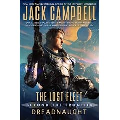 The Lost Fleet: Beyond the Frontier: Dreadnaught