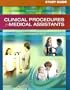 Study Guide for Clinical Procedures for Medical Assistants, 7e
