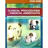 Study Guide for Clinical Procedures for Medical Assistants, 7e